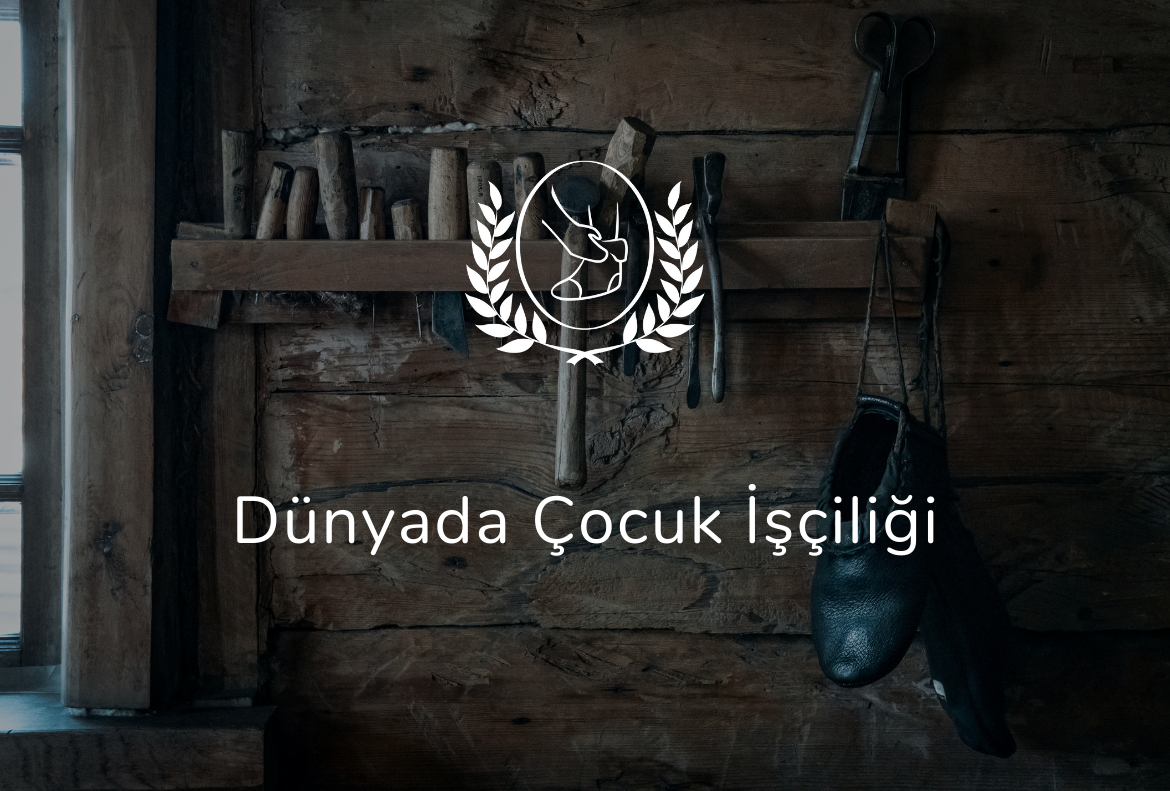 Dünyada Çocuk İşçiliği