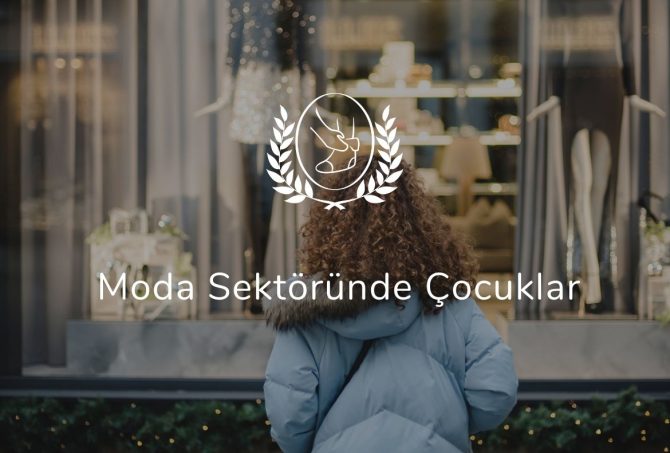 Moda Sektöründe Çocuklar